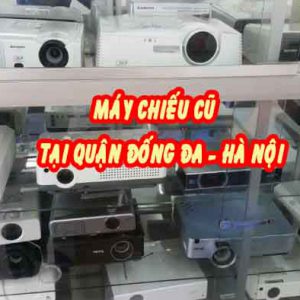 máy chiếu cũ quận đống đa