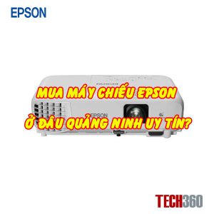 mua máy chiếu epson chính hãng ở quảng ninh